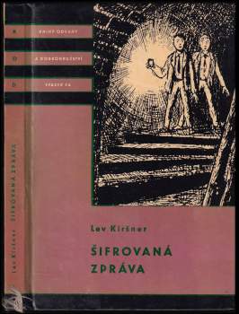 Lev Andrejevič Kiršner: Šifrovaná zpráva