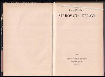 Lev Andrejevič Kiršner: Šifrovaná zpráva