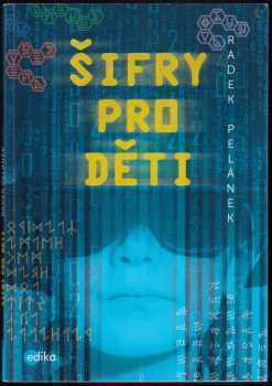 Radek Pelánek: Šifry pro děti