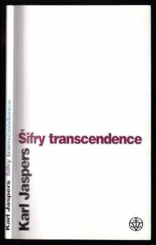 Karl Jaspers: Šifry transcendence