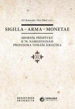Sigilla - arma - monetae