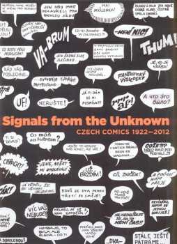 Signals from the unknown