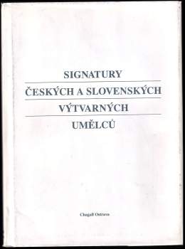 Signatury českých a slovenských výtvarných umělců