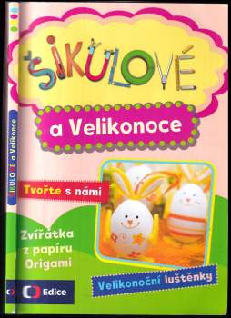 Gherbetz Petra: Šikulové a Velikonoce