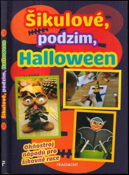 Šikulové, podzim, Halloween