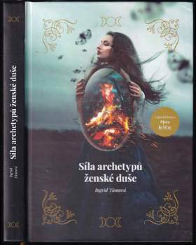 Síla archetypů ženské duše