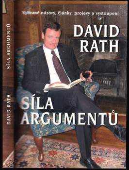 David Rath: Síla argumentů