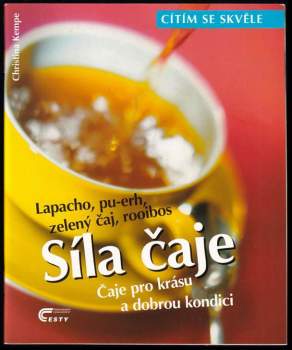 Christina Kempe: Síla čaje