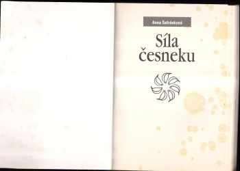 Anna Šafránková: Síla česneku