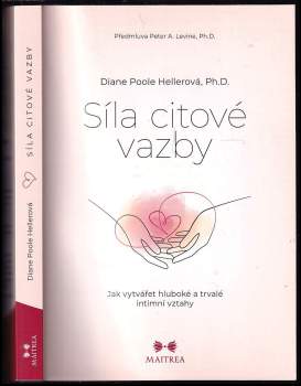 Diane Poole Heller: Síla citové vazby
