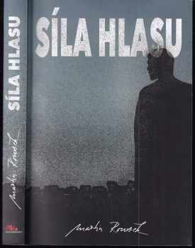 Martin Rousek: Síla hlasu