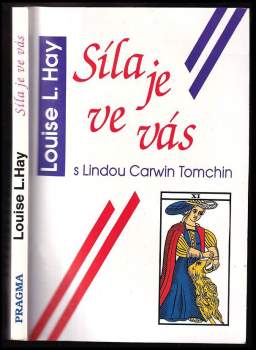 Louise L Hay: Síla je ve vás