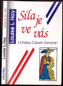 Louise L Hay: Síla je ve vás