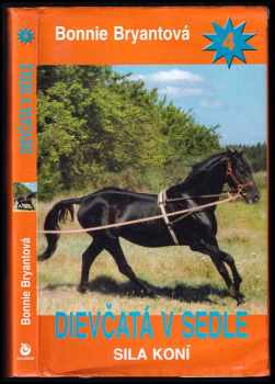 Bonnie Bryant: Sila koní