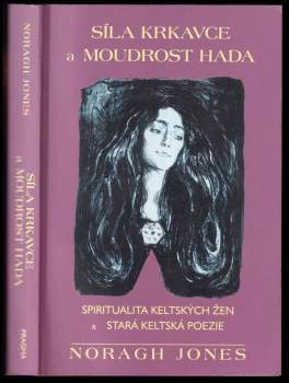 Síla krkavce a moudrost hada