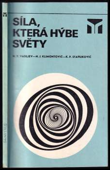 Síla, která hýbe světy