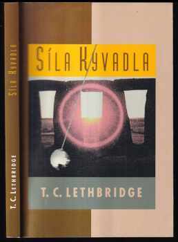 Thomas Charles Lethbridge: Síla kyvadla