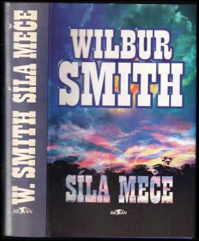 Wilbur A Smith: Síla meče