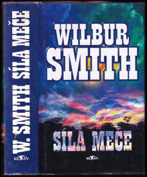 Wilbur A Smith: Síla meče