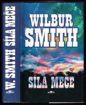 Síla meče - Wilbur A Smith (1998, Alpress) - ID: 538710