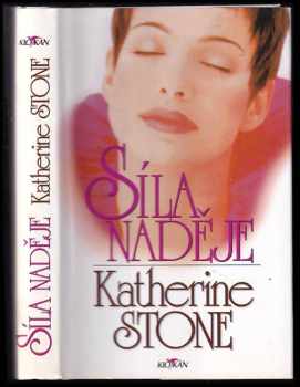 Katherine Stone: Síla naděje