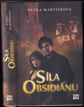 Martišková Petra: Síla obsidiánu