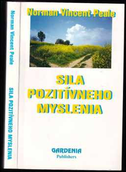 Sila pozitívneho myslenia