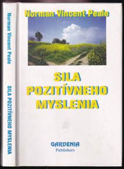 Sila pozitívneho myslenia