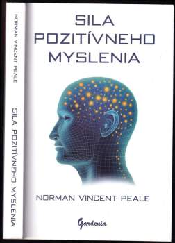 Sila pozitívneho myslenia