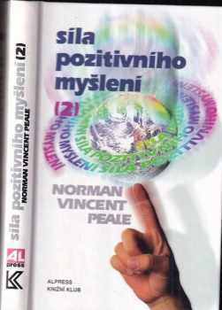 Síla pozitivního myšlení 2 : 2. díl