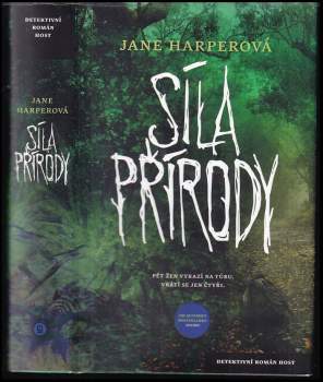 Jane Harper: Síla přírody
