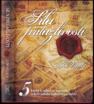 Joe Vitale: Síla přitažlivosti