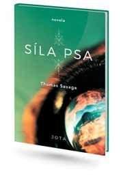 Thomas Savage: Síla psa