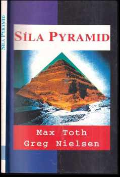 Max Toth: Síla pyramid