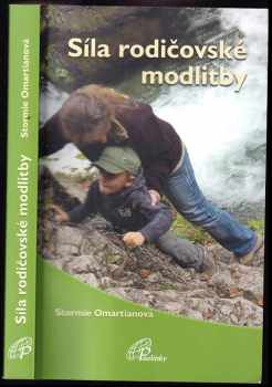 Síla rodičovské modlitby