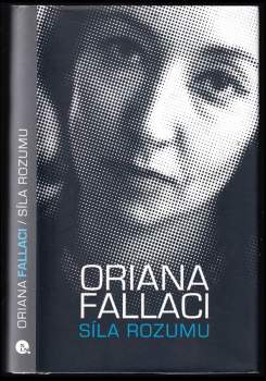 Oriana Fallaci: Síla rozumu
