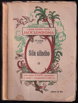 Jack London: Síla silného a jiné povídky