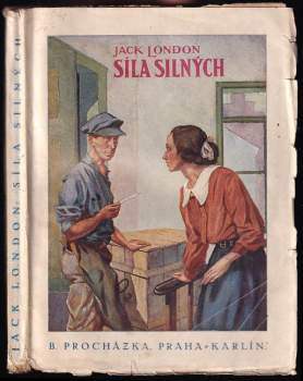 Jack London: Síla silných