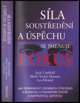 Síla soustředění a úspěchu se jmenuje fokus