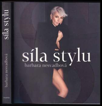 Nesvadbová Barbara: Síla stylu
