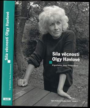 Síla věcnosti Olgy Havlové