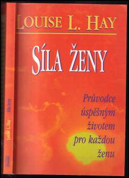 Louise L Hay: Síla ženy