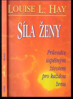 Síla ženy - Louise L Hay (1997, Pragma) - ID: 826291