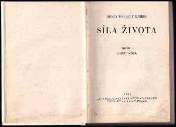 Henry Herbert Knibbs: Síla života