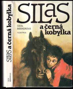 Silas a černá kobylka