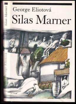 George Eliot: Silas Marner