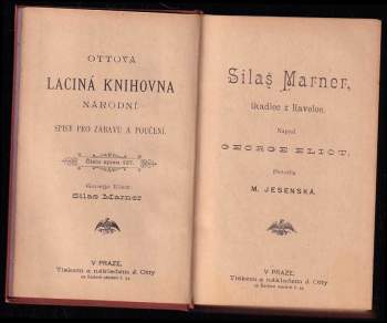 George Eliot: Silas Marner, tkadlec z Raveloe