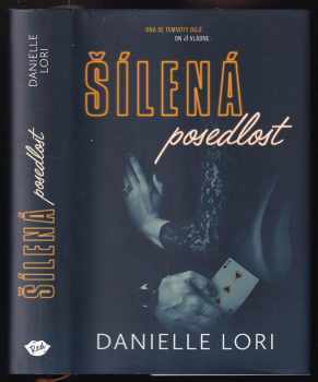 Danielle Lori: Šílená posedlost