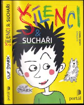 Ulf Stark: Šílenci & suchaři