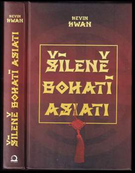 Šíleně bohatí Asiati